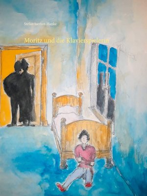 cover image of Moritz und die Klavierspielerin